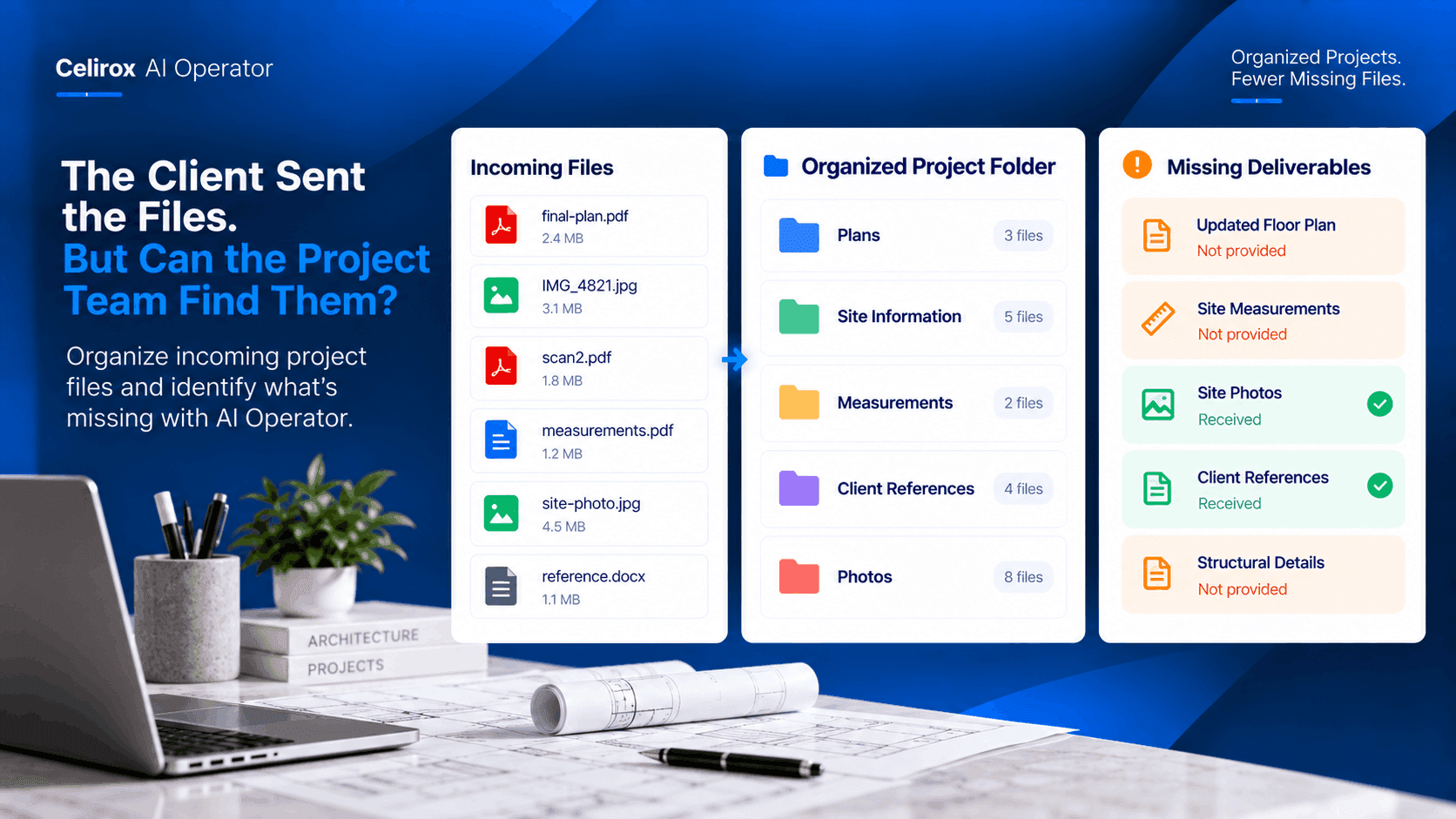 The Client Sent the Files. But Can the Project Team Find Them?